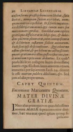 Caput Quintum. Encomium Marianum Quintum. Mater Divinae Gratiae.