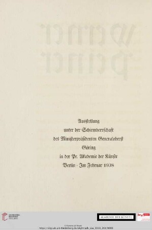 Ausstellung unter der Schirmherrschaft des Ministerpräsidenten Generaloberst Göring