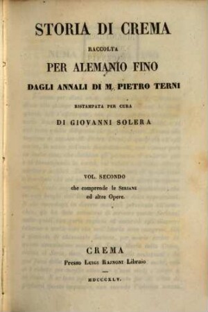 Storia di Crema : Terni ristampata con annotazioni di Gius. Racchetti per cura di Giov. Solera. 2