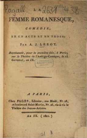 La femme romanesque : Comédie en un acte et en prose