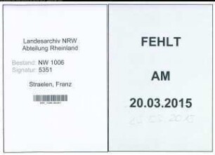 Entnazifizierung Franz Van Straelen , geb. 10.06.1878 (Kaufmann)