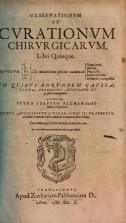 Observationum et curationum chirurgicarum libri quinque