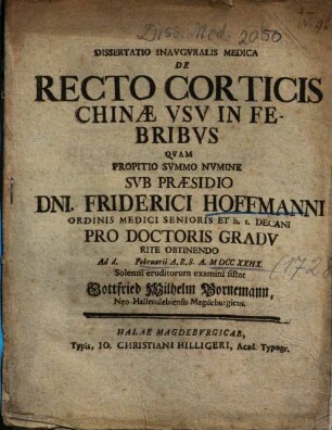 Dissertatio Inavgvralis Medica De Recto Corticis Chinae Vsv In Febribvs