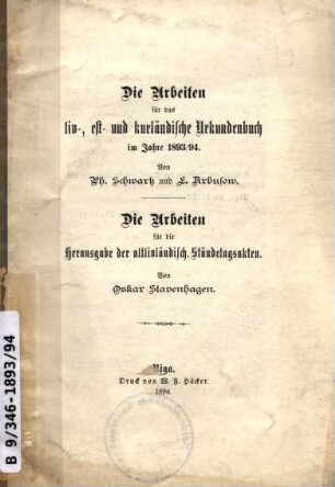 Die Arbeiten für das liv-, est- und kurländische Urkundenbuch : im Jahre ...
