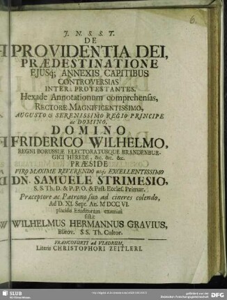 De Providentia Dei Praedestinatione Eiusq́; Annexis Capitibus Controversias Inter Protestantes ...
