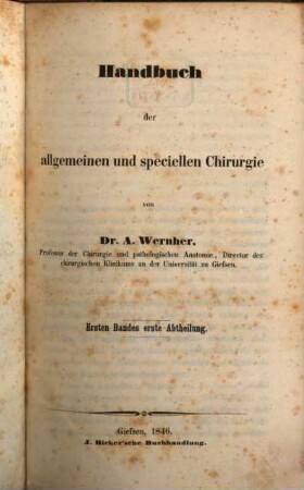 Handbuch der allgemeinen und speciellen Chirurgie. 1