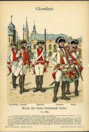 Uniformdarstellung, Unteroffizier, Leutnant, Musketier, Tambour und Pfeifer der Infanterie, Freie Reichsstadt Goslar, um 1775.