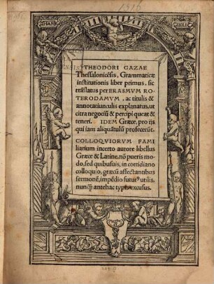 Theodori Gazae Thessalonice[n]sis, Grammaticae institutionis liber primus