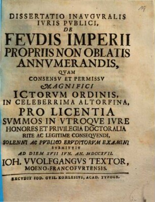 Dissertatio Inauguralis Iuris Publici, De Feudis Imperii Propriis Non Oblatis Annumerandis
