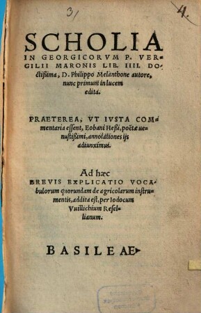 Scholia in Georgicorum P. Vergilii Maronis Lib. IIII. Doctißima
