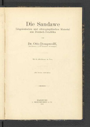 Die Sandawe : linguistisches und ethnographisches Material aus Deutsch-Ostafrika