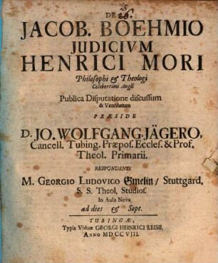 De Jacob. Boehmio Judicivm Henrici Mori Philosophi & Theologi Celeberrimi Angli