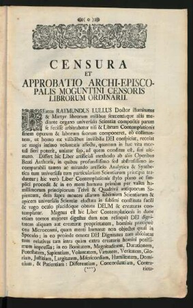 Censura Et Approbatio Archi-Episco-Palis Moguntini Censoris Librorum Ordinarii