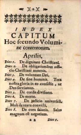 Cogitationes, Sive Considerationes Christianæ Pro singulis Anni diebus, Trimestre Secundum. ... Complectens Aprilem, Majum, Junium
