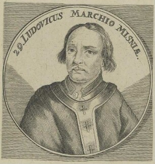 Bildnis von Ludovicus Marchio Misniae