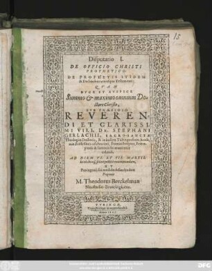 Disputatio I. De Officio Christi Prophetico