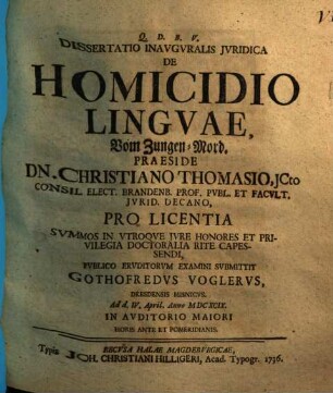 Dissertatio Inavgvralis Jvridica De Homicidio Lingvae : = Vom Zungen-Mord