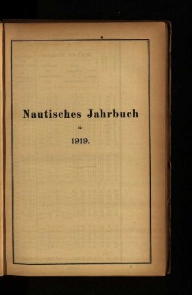 Nautisches Jahrbuch für 1919.