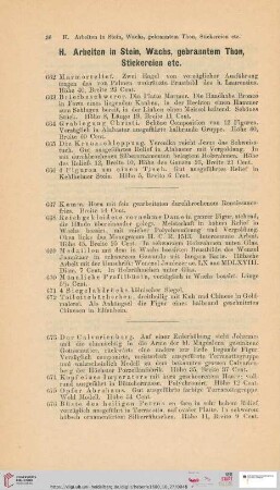 H. Arbeiten in Stein, Wachs, gebranntem Thon, Stickereien etc. (Nr. 662-728)