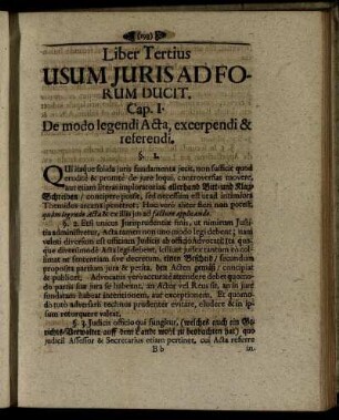 Cap. I. De modo legendi Acta, excerpendi & referendi. - Cap. II. Exhibet Regulas quasdam, novello Practico notatu dignas.