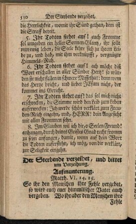 Der Sterbende verzeihet, und bittet um Verzeihung.