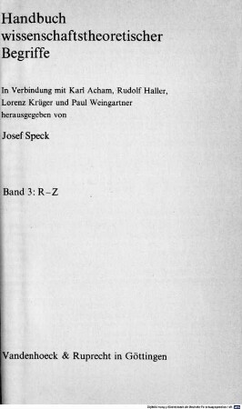 Handbuch wissenschaftstheoretischer Begriffe, 3. R - Z