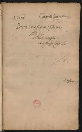 Peccai è ver fu grave il fallo mio; A, vl, b; h-Moll