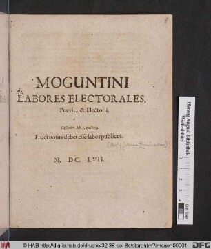 Moguntini Labores Electorales, Praevii, & Electorii