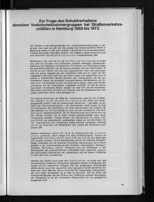 Zur Frage des Schuldverhaltens einzelner Verkehrsteilnehmergruppen bei Straßenverkehrsunfällen in Hamburg 1969 bis 1972