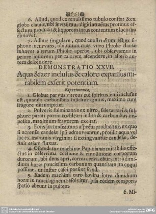 DEMONSTRATIO XXVII. Aqua & aer inclusus & calore expansus mirabilem exserit potentiam.