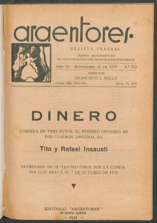 1939017200: Dinero : comedia en tres actos, el primero dividido en dos cuadros