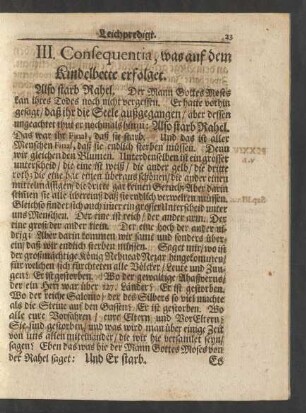 III. Consequentia, was auf dem Kindelbette erfolget.
