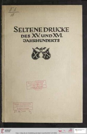 Seltene Drucke des XV. und XVI. Jahrhunderts : frühe Inkunabeln, Holzschnittbücher, schöne Einbände, kleine Pressen (Katalog Nr. 87)