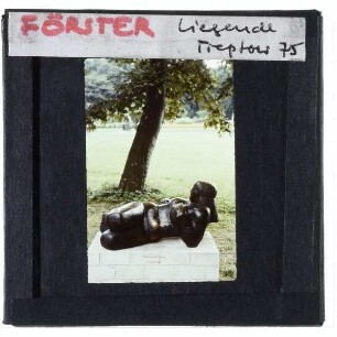 Förster, Große Liegende