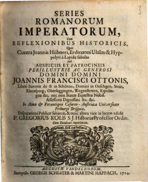 Series Romanorum Imperatorum : Cum Reflexionibus Historicis