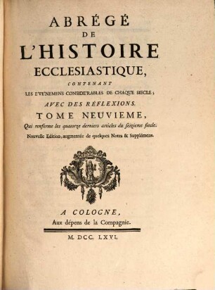 Abrégé De L'Histoire Ecclésiastique : Contenant Les Événemens Considérables De Chaque Siecle, Avec Des Réflexions, 9. Les quatorze derniers articles du seizieme siecle