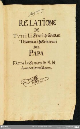 Relazione di tutti gli stati del Papa - Mscr.Dresd.F.57