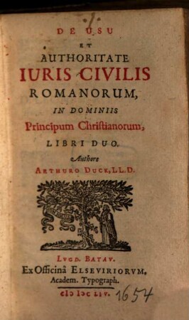 De usu et auctoritate Iuris civilis Romanorum in Dominiis Principum Christianorum : libri duo