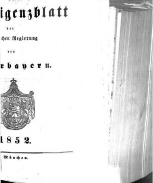 Intelligenzblatt der Königlichen Regierung von Oberbayern. 1852