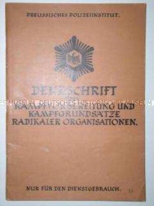 Dokumentation des Preußischen Polizeiinstitutes über die Aktivitäten "radikaler Organisationen"