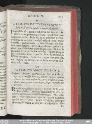 V. C. Plinius Calpurniae Suae S. Magno se uxoris desiderio teneri significat.
