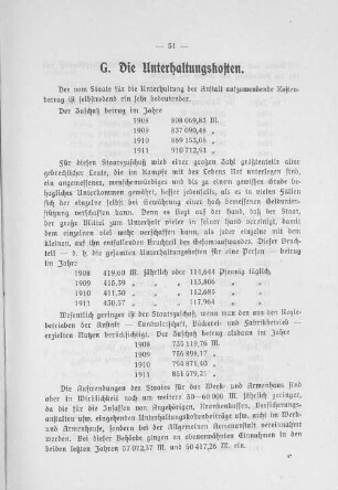 G. Die Unterhaltungskosten.
