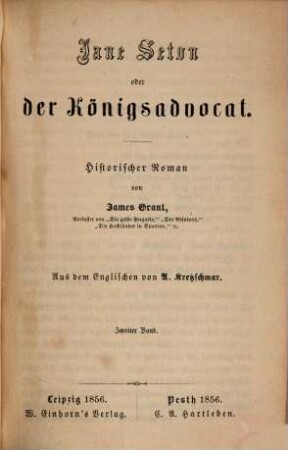 Jane Seton oder der Königsadvocat : historischer Roman, 2