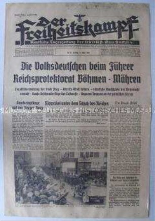 Tageszeitung der NSDAP für den Gau Sachsen "Der Freiheitskampf" u.a. zur Zerschlagung der Tschechoslowakei und zur Proklamation des Protektorats Böhmen und Mähren