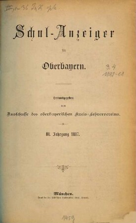 Schul-Anzeiger fÜr Oberbayern. 3. 1887