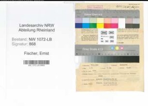 Entnazifizierung Ernst Fischer , geb. 25.09.1902 (Beamter)