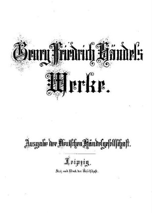 Georg Friedrich Händel's Werke, Band 55. Almira : opera