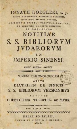 Notitiae SS. bibliorum Iudaeorum in Imperio Sinensi : Cum tabula aenea