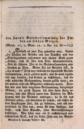 Stunden der Andacht für katholische Christen in 366 Betrachtungen oder das Evangelische Jahr nach der Concordanz aller vier Evangelisten, 8