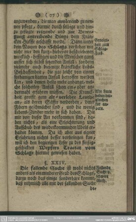 §. XXIV. Exempel der fallenden Sucht und derer Gicht-Kranckheiten, die aus Schärfe der Säffte entspringen